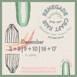 12/9 & 12/10 Renegade Craft Fair Brooklyn Pop-Ups
