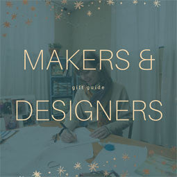 Gift Guide of Women Makers & Designers
